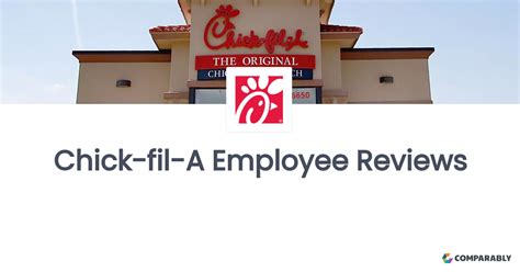 Chick-fil-A Employee Reviews | Comparably