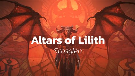 Diablo 4: All Altars of Lilith in Scosglen - Prima Games