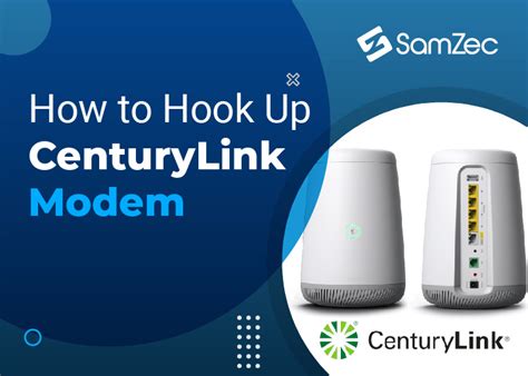 How to Hook Up CenturyLink Modem