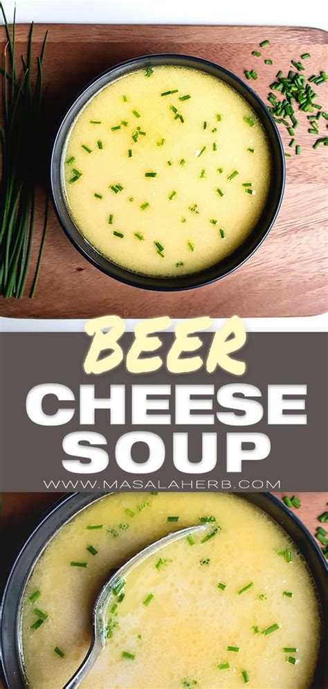 German Beer Cheese Soup Recipe 🍺+🧀 MasalaHerb.com