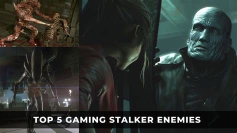 Top 5 Gaming Stalker Enemies | Resident evil, Stalker, Dark souls 2