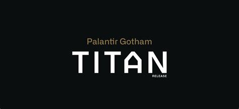 Palantir Gotham Titan Release! : PLTR