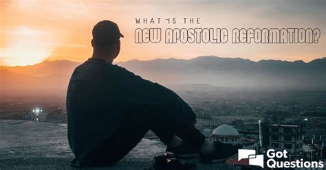 What is the New Apostolic Reformation? | GotQuestions.org