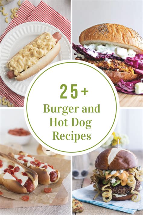 25-Burger-Hot-Dog-Recipes - The Idea Room