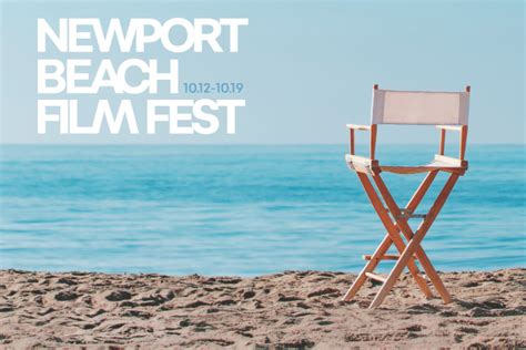 24th Annual Newport Beach Film Festival - Newport Beach Chamber of Commerce