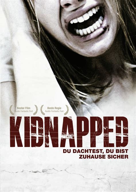 Kidnapped - Film 2010 - Scary-Movies.de