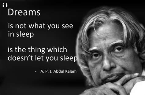 Dr. A.P.J. Abdul Kalam: Dr. A.P.J. Abdul Kalam's Quotes