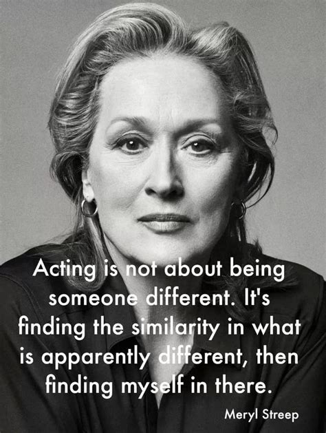 Quote - Meryl Streep | Acting quotes, Actor quotes, Acting