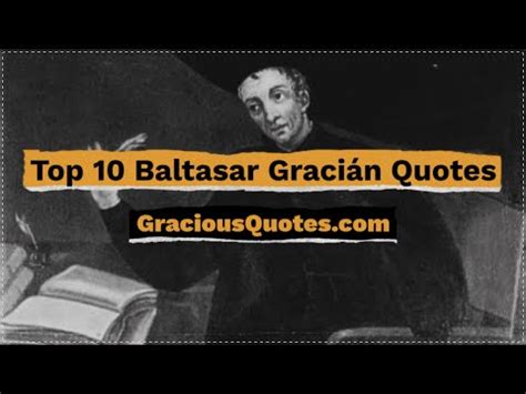 68 Wise Baltasar Gracián Quotes (PHILOSOPHY)