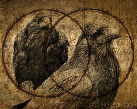 Huginn and Muninn,Thought and Memory, Odin’s crows. They flew over the world and returned in the ...