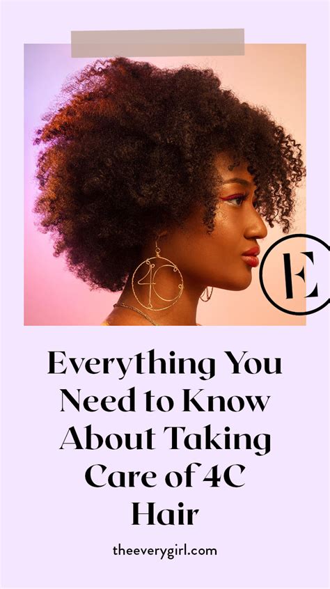 4C Hair Care: Everything You Need to Know | The Everygirl