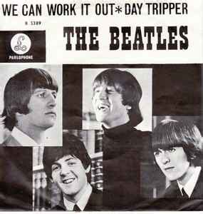 The Beatles – We Can Work It Out / Day Tripper – Vinyl (White Bar Sleeve, 7", 45 RPM + 2 more ...