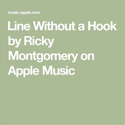 ‎Line Without a Hook by Ricky Montgomery on Apple Music in 2021 | Song ...