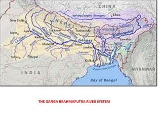 The brahmaputra river system | PPT