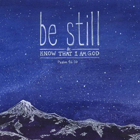 Be Still - Psalm 46:10 | Scripture Art Print