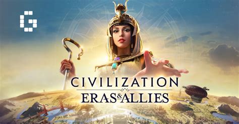 2K Games Rebrands Previously Announced Civilization Mobile Game as Civilization Eras & Allies ...