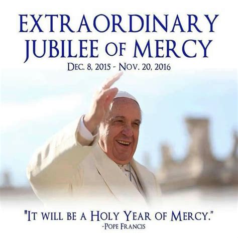 Year of Mercy. | Year of mercy, Pope francis, Pope francis quotes