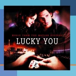 Original Soundtrack - Lucky You Album Reviews, Songs & More | AllMusic