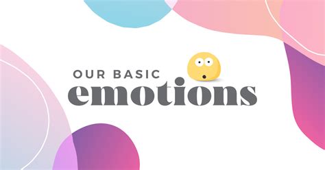 Our Basic Emotions Infographic | List of Human Emotions | UWA Online