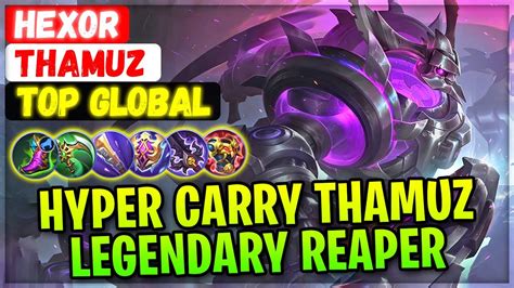 Hyper Carry Thamuz Legendary Reaper [ Top Global Thamuz ] hexOr - Mobile Legends Emblem And ...