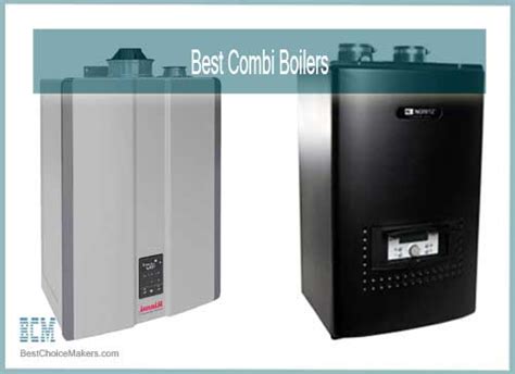 The Best Combi Boilers Reviews | 10 Latest Picks Of 2022