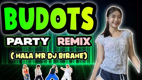 BUDOTS BUDOTS Dance Remix | - YouTube