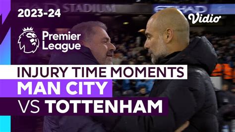 Momen Injury Time | Man City vs Tottenham | Premier League 2023/24 | Vidio