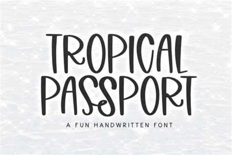 Tropical Passport FONT Download