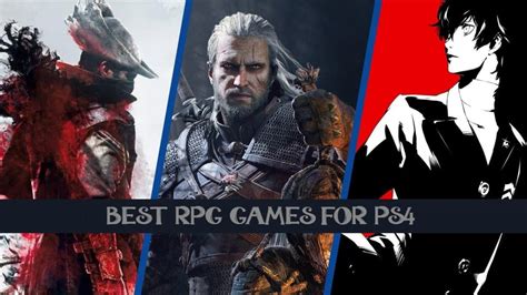 7 Best RPG Games for PS4 to Play Right Now! | TheLostGamer