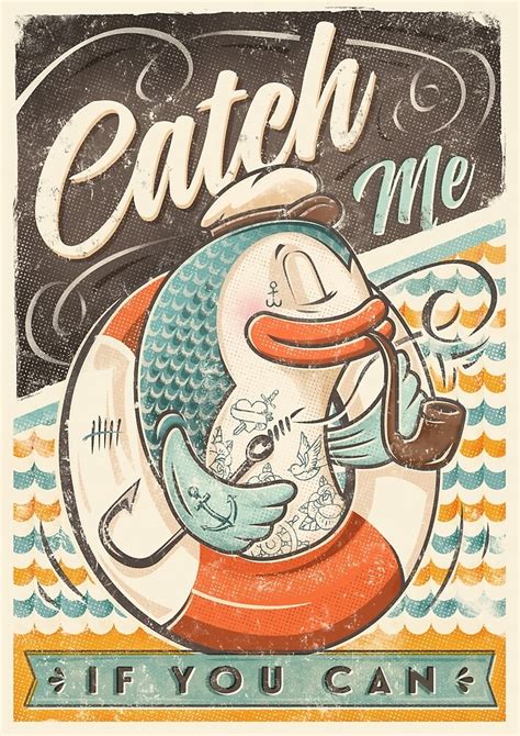 "Catch Me If You Can" by seasidespirit | Redbubble