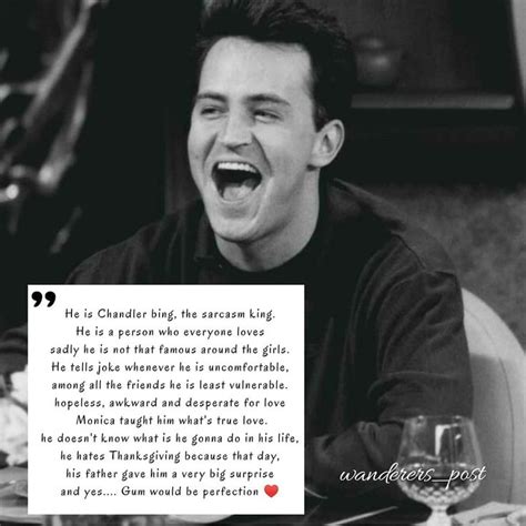 Poem on Chandler Bing | Friends tv quotes, Friends quotes, Tv quotes