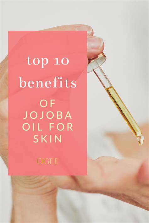 Top 10 Benefits of Jojoba Oil for Skin | Jojoba oil benefits, Jojoba ...