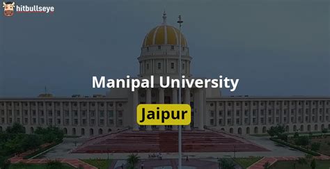 Manipal University Jaipur - Admissions, Courses, and Eligibility Criteria