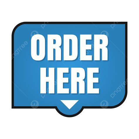 Order Here Vector, Order Here Labels, Business PNG and Vector with Transparent Background for ...