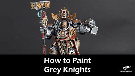 How to Paint Grey Knights - YouTube