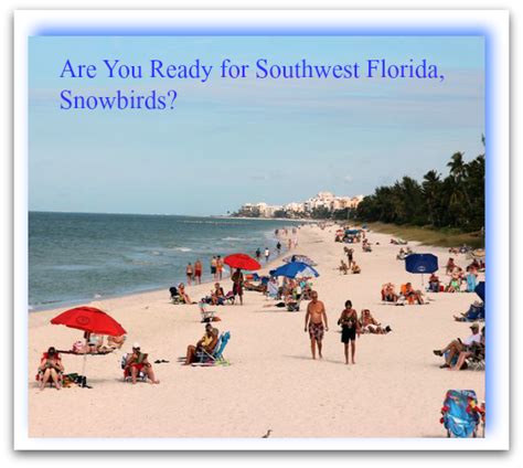 Are You Ready for Southwest Florida, Snowbirds?