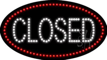 Closed Animated Led Sign - Business LED Signs - Everything Neon