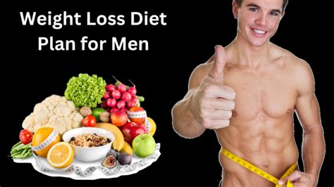 The Ultimate Weight Loss Diet Plan for Men: Unveiling Effective ...