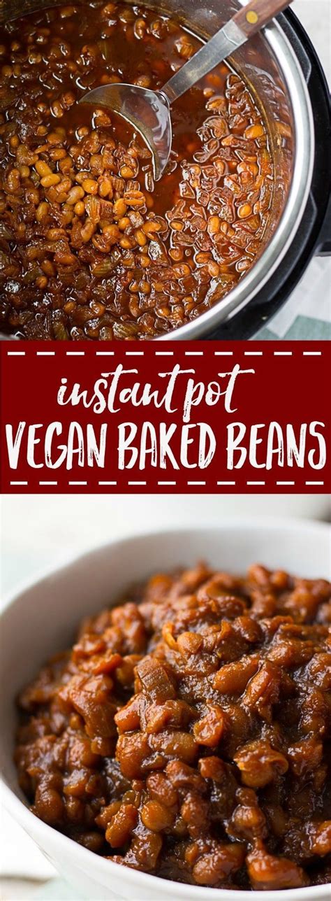 Vegan Baked Beans made in the Instant Pot from scratch! The perfect ...