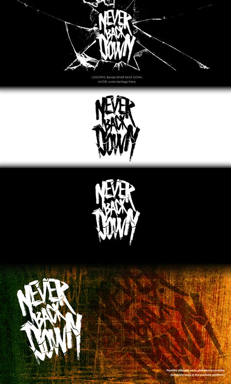 NEVER BACK DOWN. on Behance