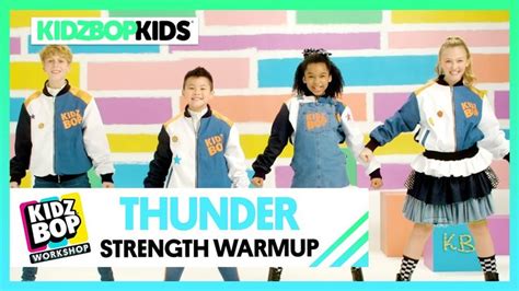 KIDZ BOP Kids - Thunder (KIDZ BOP Workshop Strength Warmup) | Kidz bop, Kids bop, Music for kids