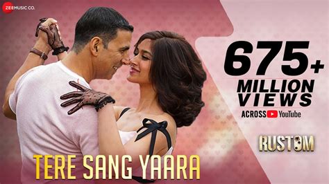 Tere Sang Yaara - Full Video | Rustom | Akshay Kumar & Ileana D'cruz | Arko ft. Atif Aslam ...