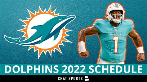 Miami Dolphins 2022 Schedule, Opponents And Instant Analysis - Win Big ...