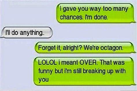 22 Hilarious Break Up Texts | Team Jimmy Joe