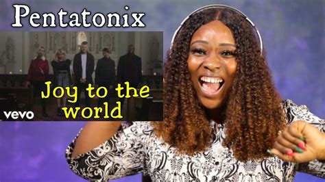 Pentatonix - Joy to the World (Official Video) || First Time REACTION - YouTube