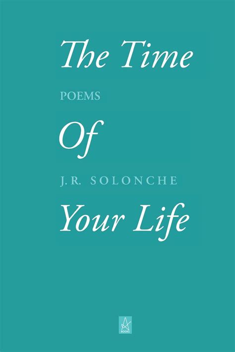 The Time of Your Life: Poems - Manhattan Book Review