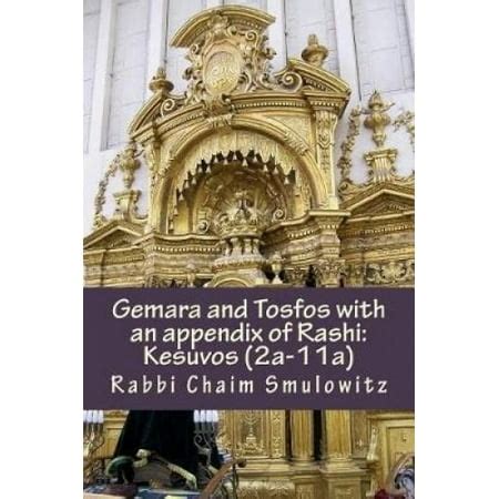 Gemara and Tosfos with an appendix of Rashi: Kesuvos (2a-11a) | Walmart Canada