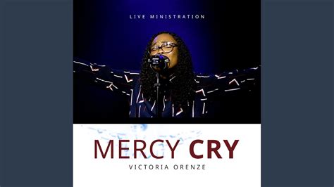 Have Mercy (Live) - YouTube