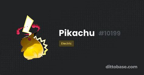 Pikachu | Dittobase Pokédex