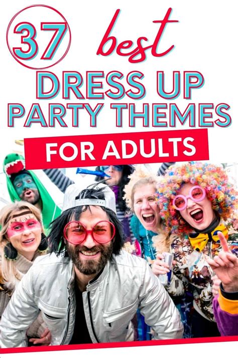 Best Dress Up Party Themes for Adults for 2022 | Parties Made Personal